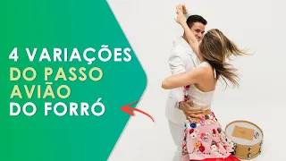 4 Variações do passo avião | Forró na Prática Ep.  021