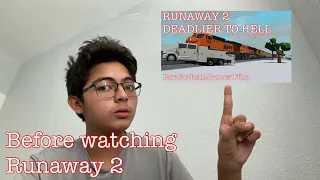 Watch this before Watching the Runaway 2!