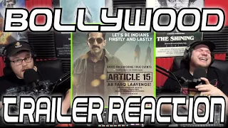 Bollywood Trailer Reaction: Article 15