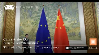 China & the EU: Reciprocity or Domination