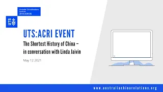 UTS:ACRI - The Shortest History of China – in conversation with Linda Jaivin