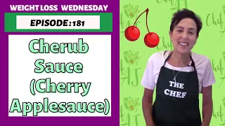 How to Make HEALTHY Cherry Sauce | WEIGHT LOSS WEDNESDAY – Episode: 181