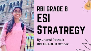 ESI Strategy || RBI Grade B || Jhansi Patnaik || AIR 44