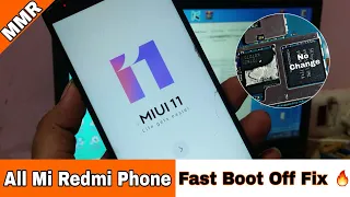 All Mi Redmi Phone Fast Logo off Fix🔥 | Fast Boot Logo Off Repair ✅