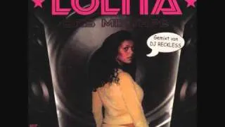 Lolita ( Das Mixtape ) - Einmal Gefickt, Weitergeschickt