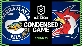 NRL 2023 | Parramatta Eels v Sydney Roosters | Condensed Match, Round 25