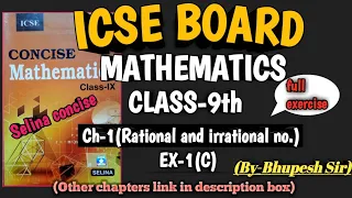 icse | clasa-9th |mathematics |ch-1| rational and irrational no|ex-1(c)