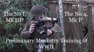 The No 1, Mk III* and the No 4, Mk I*: Musketry of WWII - Preliminary Training