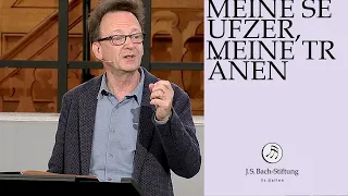 Workshop zur Kantate BWV 13 "Meine Seufzer, meine Tränen" (J.S. Bach-Stiftung)