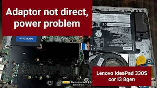 Lenovo laptop IdeaPad 330S power problem