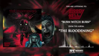 BLOODY HELL - Burn Witch Burn (VISUALIZER)