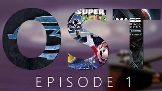 OST Episode 1 - Our Favourite Videogame Soundtracks