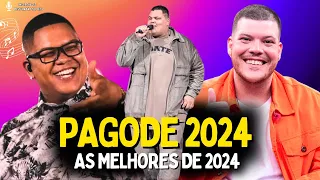 PAGODES DE 2024 SÓ AS FILÉ - SÓ AS MELHORES DE 2024 ⚡ MISTURADÃO TOP HITS⚡