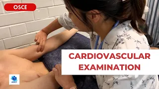 OSCE Video Series: Cardiovascular Examination | Teaching for Impact