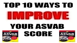 TOP 10 WAYS TO INCREASE YOUR ASVAB SCORE