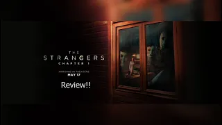 The Strangers Chapter 1 (2024) review