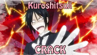 Crack | Kuroshitsuji | Темный дворецкий