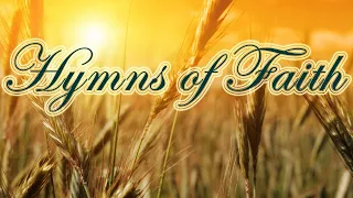 Hymns of Faith - Search My Heart | Best Hymns, Relaxing #GHK #JESUS #HYMNS