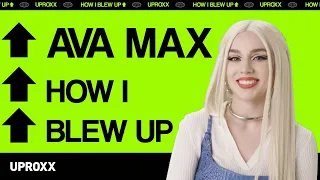 Ava Max Tells Us How “Sweet But Psycho” Blew Up & Her Journey To Fame | HOW I BLEW UP