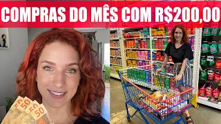 COMPRAS DO MÊS COM R$200,00