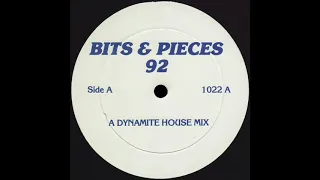 BITS & PIECES 92 A Dynamite House Mix * No Label 1022