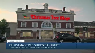 Bankrupt Christmas Tree Shops expected to close all stores