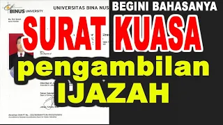 CARA MEMBUAT SURAT KUASA - Bikin Surat Kuasa Pengambilan Ijazah Asli