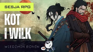 Wiedźmin Ronin: Kot i wilk (ft. @refurnarrator ) | Sesja RPG