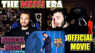 THE MESSI ERA - OFFICIAL MOVIE | FIRST TIME REACTION