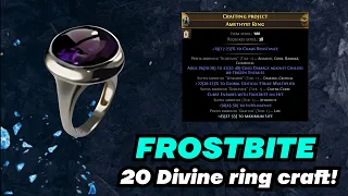 POE 20 Divine FROSTBITE Ring craft!