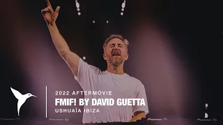 FMIF! by David Guetta | Ushuaïa Ibiza 2022 (Official Aftermovie)