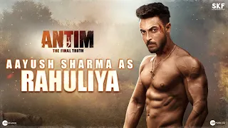 ANTIM - Aayush Sharma As Rahuliya | Salman Khan | Mahesh V Manjrekar | Nov 26