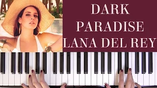 HOW TO PLAY: DARK PARADISE - LANA DEL REY