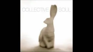 Collective Soul - Welcome All Again [HQ]