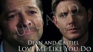 Dean and Castiel - Love Me Like You Do [Updated Requested Version]