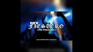 MIX Fiestero Pre Primavera 2K22 FT @LUKITASDJ-1Wh2dq88HA