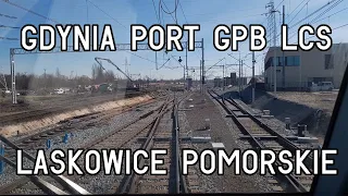 [CabView] - Gdynia Port GPB LCS - Laskowice Pomorskie  - Paprykowe Filmy- SIFA SIFA NAGŁE HAMOWANIE