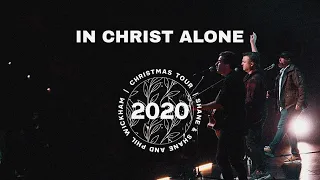 In Christ Alone | Shane & Shane and Phil Wickham