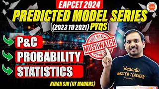 EAPCET 2024 Predicted Model Series | 2023 to 2021 EAPCET PYQs | Probability | Statistics | Kiran Sir