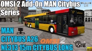 OMSI 2 - Add-On MAN Citybus Series - MAN Citybus A26 NL313 15m LONG