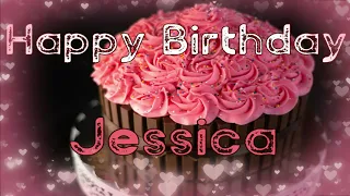 Happy Birthday Jessica - Happy Birthday To You Jessica