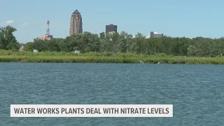 Officials working to keep water safe as nitrate levels rise in Des Moines