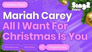 All I Want for Christmas Is You - Mariah Carey (Piano Karaoke)