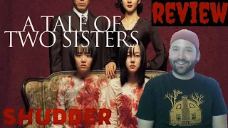 A Tale of Two Sisters(2003) - Movie Review | Shudder