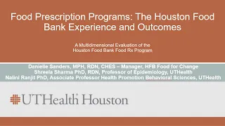 Food Prescription Programs: The Houston Food Bank Experience and Outcomes
