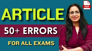 Spotting Error Based on Articles | SSC CGL 2021 | Class - 10 | Articles Spotting Errors | Rani Mam