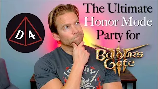 The Ultimate Honor Mode Party: BG3 #10