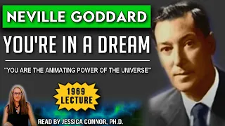 Neville Goddard | You’re In A Dream (Lecture) | Law of Attraction