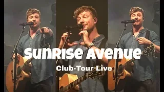 Sunrise Avenue - Heartbreak Century Club-Tour - Live @ Essigfabrik Cologne - (5 Complete Songs)