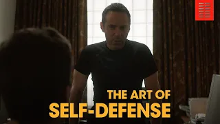 THE ART OF SELF-DEFENSE | "You Came to the Right Place" Official Clip